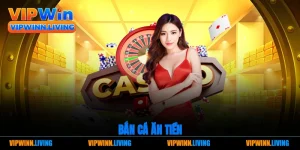 Bắn cá ăn xu