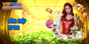 Đăng nhập Vipwin